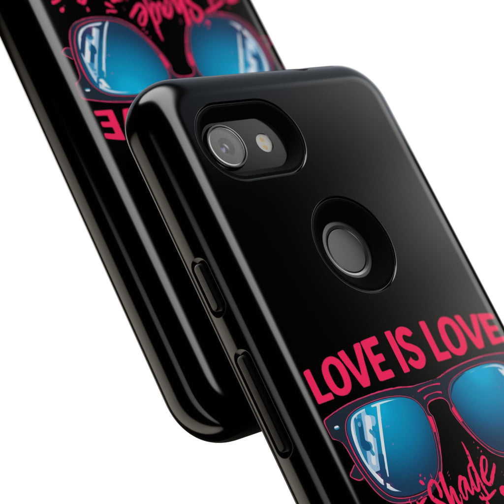 Love Is Love Phone Case, Fun Sunglasses Design, Unique Phone Accessory, Colorful Cell Phone Cover