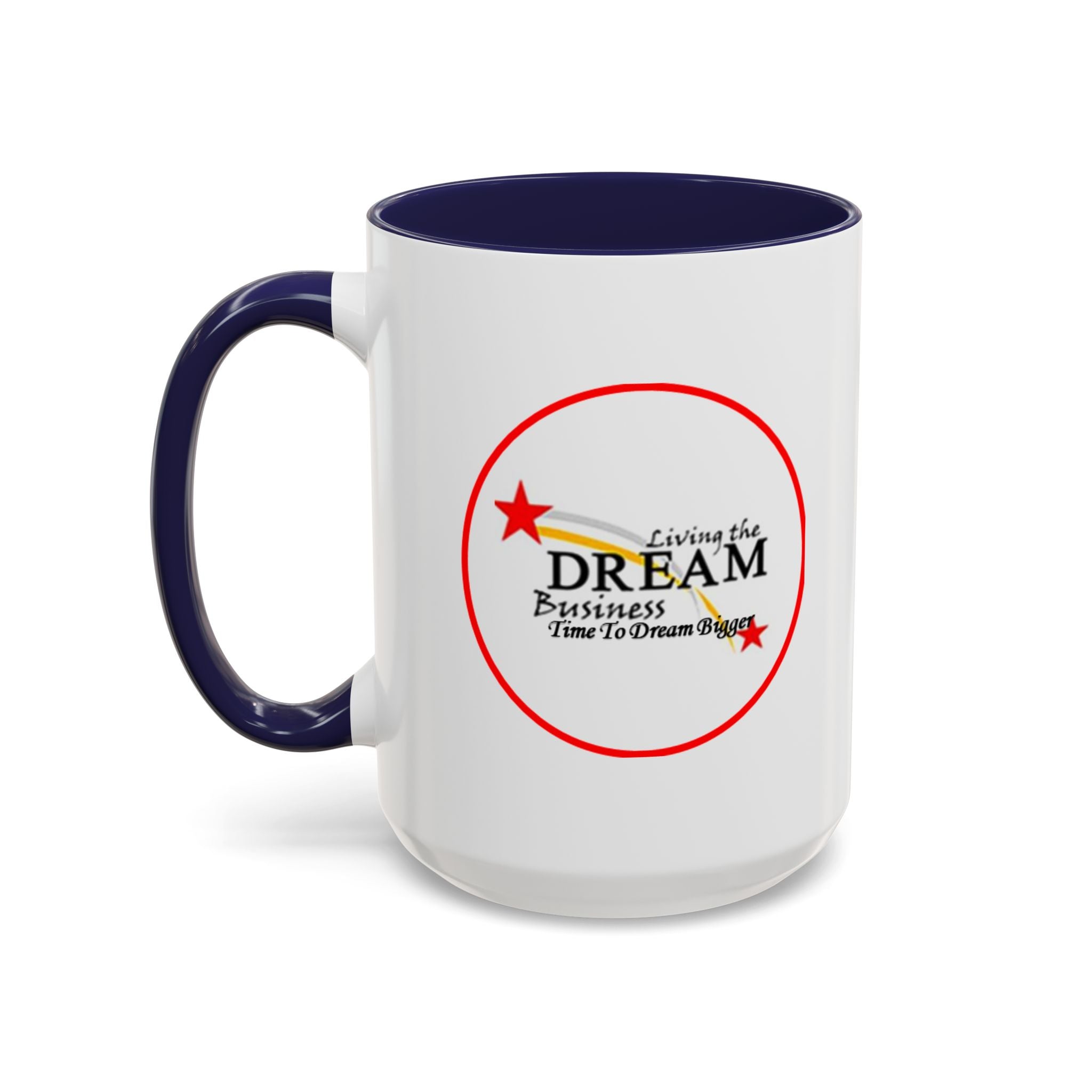 Living the Dream Accent Coffee Mug, Inspirational Mug, Gift for Entrepreneurs, Motivational Drinkware, Unique Coffee Cups, Office Decor