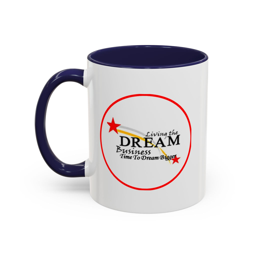 Living the Dream Accent Coffee Mug, Inspirational Mug, Gift for Entrepreneurs, Motivational Drinkware, Unique Coffee Cups, Office Decor
