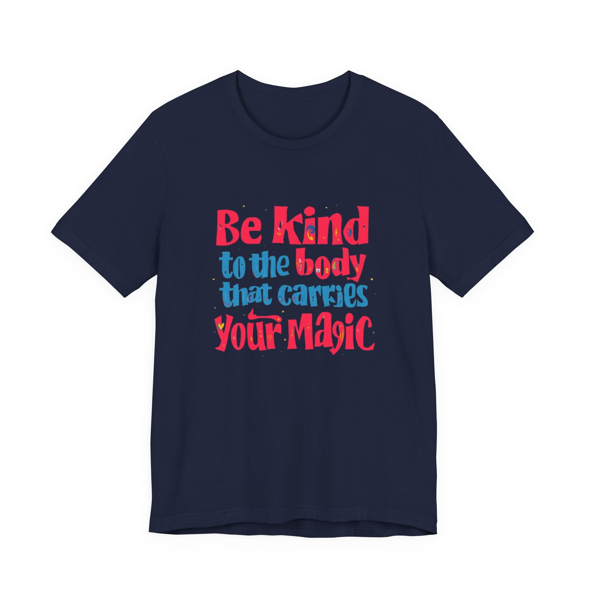 Kindness Magic Tee - Body Positive Unisex Short Sleeve Shirt, Motivational Gift, Self-Care Apparel, Inspirational Tee, Relaxed Fit T-Shirt, Body [...]