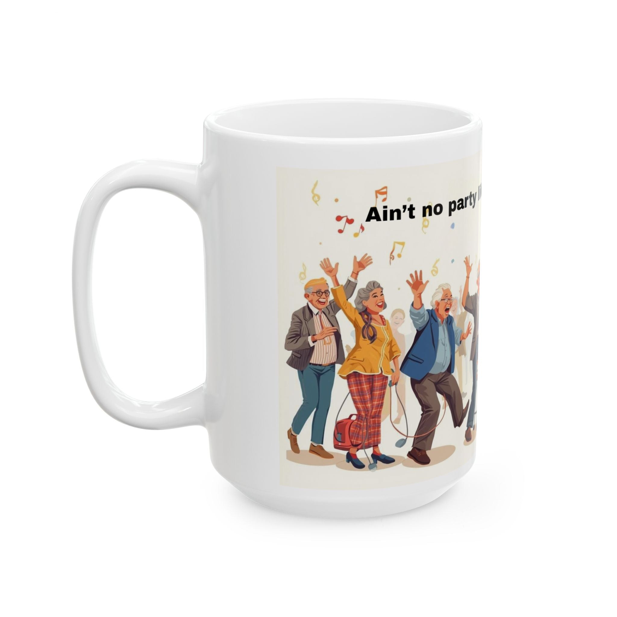 Party-Themed Ceramic Mug, Funny AARP Gift, Celebration Coffee Cup, Aging with Attitude, Retirement Humor Mug, Fun Birthday Present
