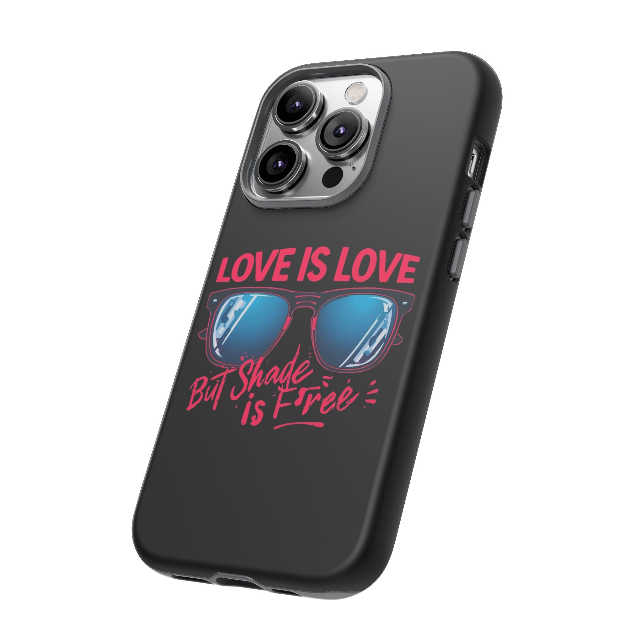 Love Is Love Phone Case, Fun Sunglasses Design, Unique Phone Accessory, Colorful Cell Phone Cover