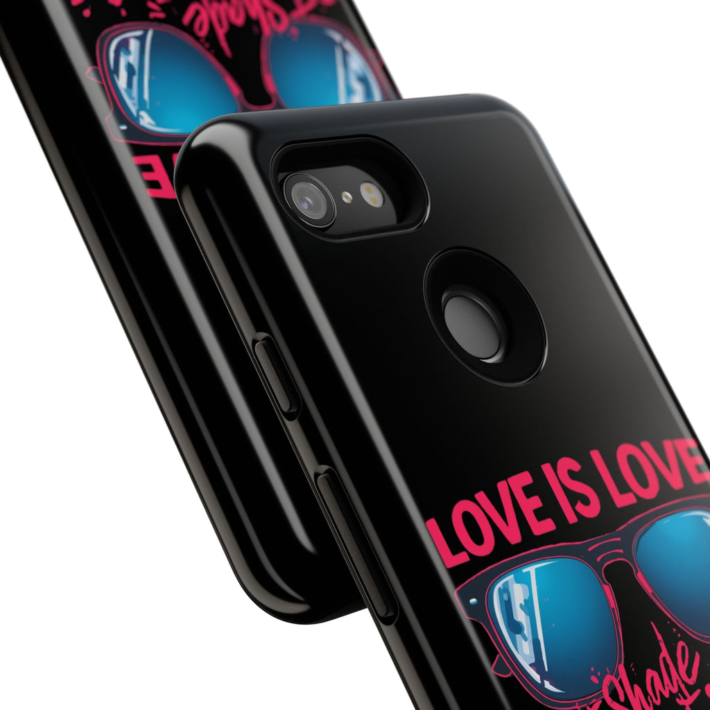 Love Is Love Phone Case, Fun Sunglasses Design, Unique Phone Accessory, Colorful Cell Phone Cover