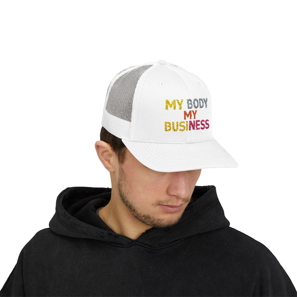 My Body My Business - Body Positive Statement Snapback Cap