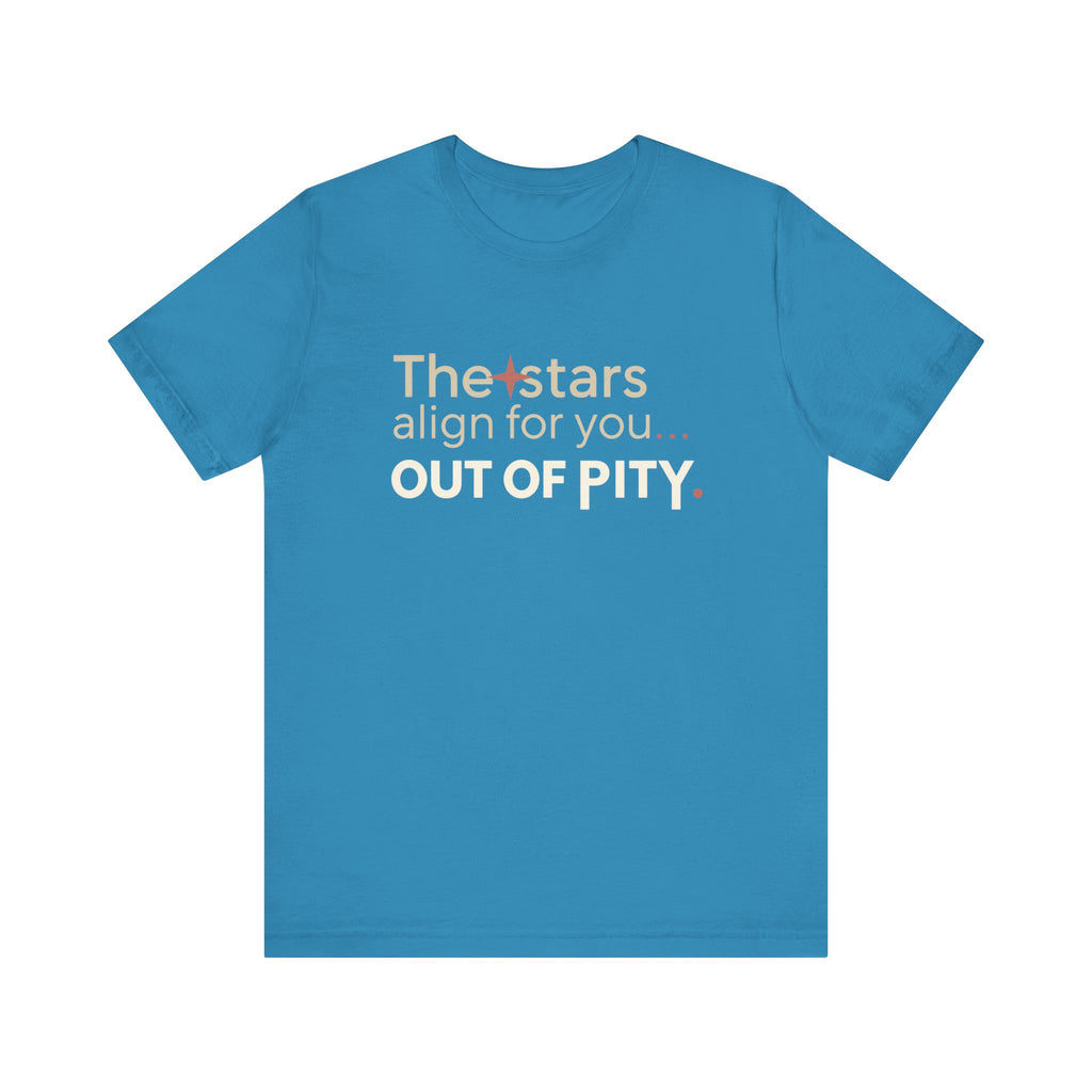 The Stars Align for You Unisex Tee - Motivational Short Sleeve Shirt, Birthday Gift, Astrology Apparel, Casual Wear, Unique Graphic Tee