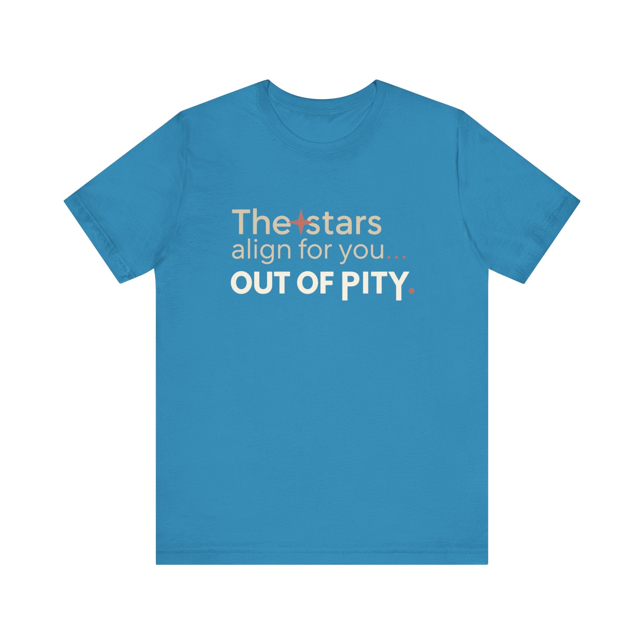 The Stars Align for You Unisex Tee - Motivational Short Sleeve Shirt, Birthday Gift, Astrology Apparel, Casual Wear, Unique Graphic Tee