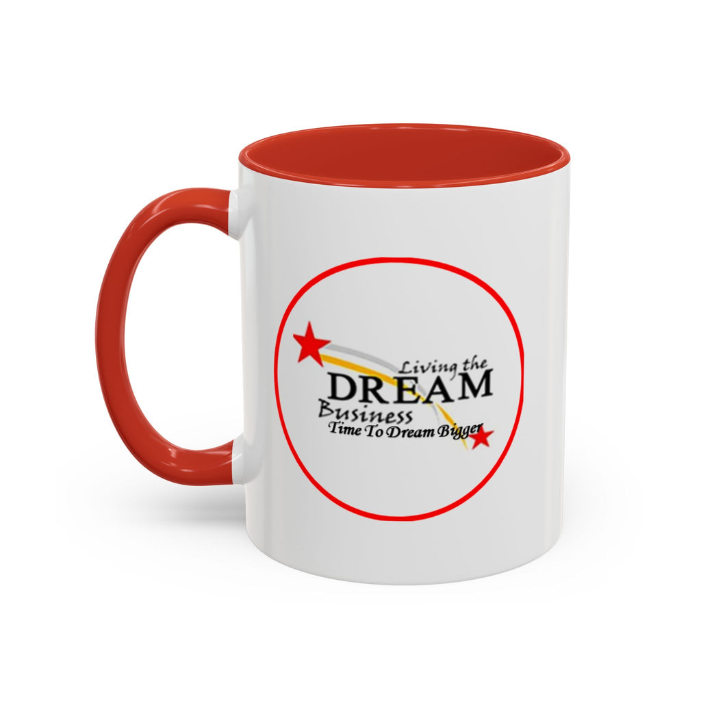 Living the Dream Accent Coffee Mug, Inspirational Mug, Gift for Entrepreneurs, Motivational Drinkware, Unique Coffee Cups, Office Decor