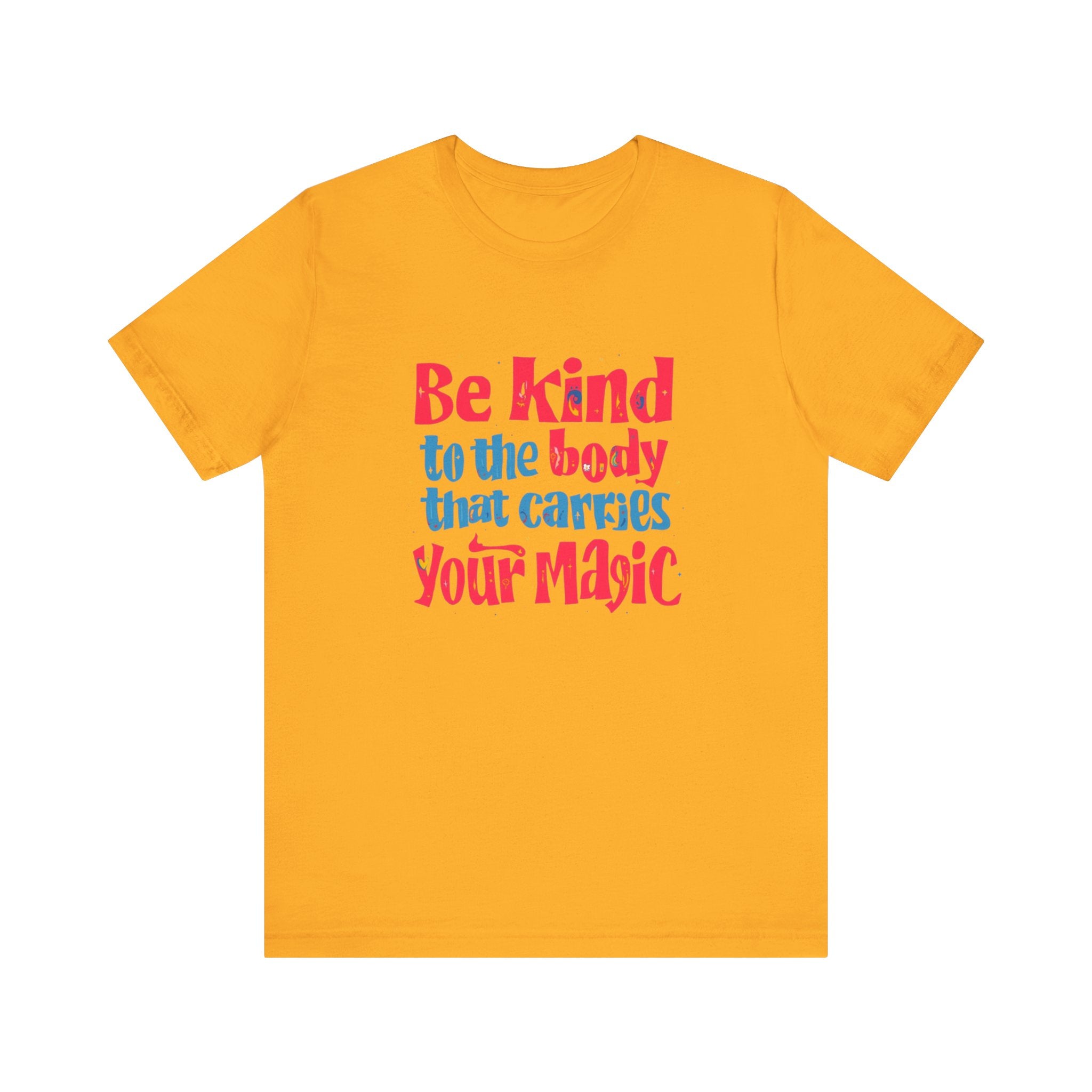 Kindness Magic Tee - Body Positive Unisex Short Sleeve Shirt, Motivational Gift, Self-Care Apparel, Inspirational Tee, Relaxed Fit T-Shirt, Body [...]