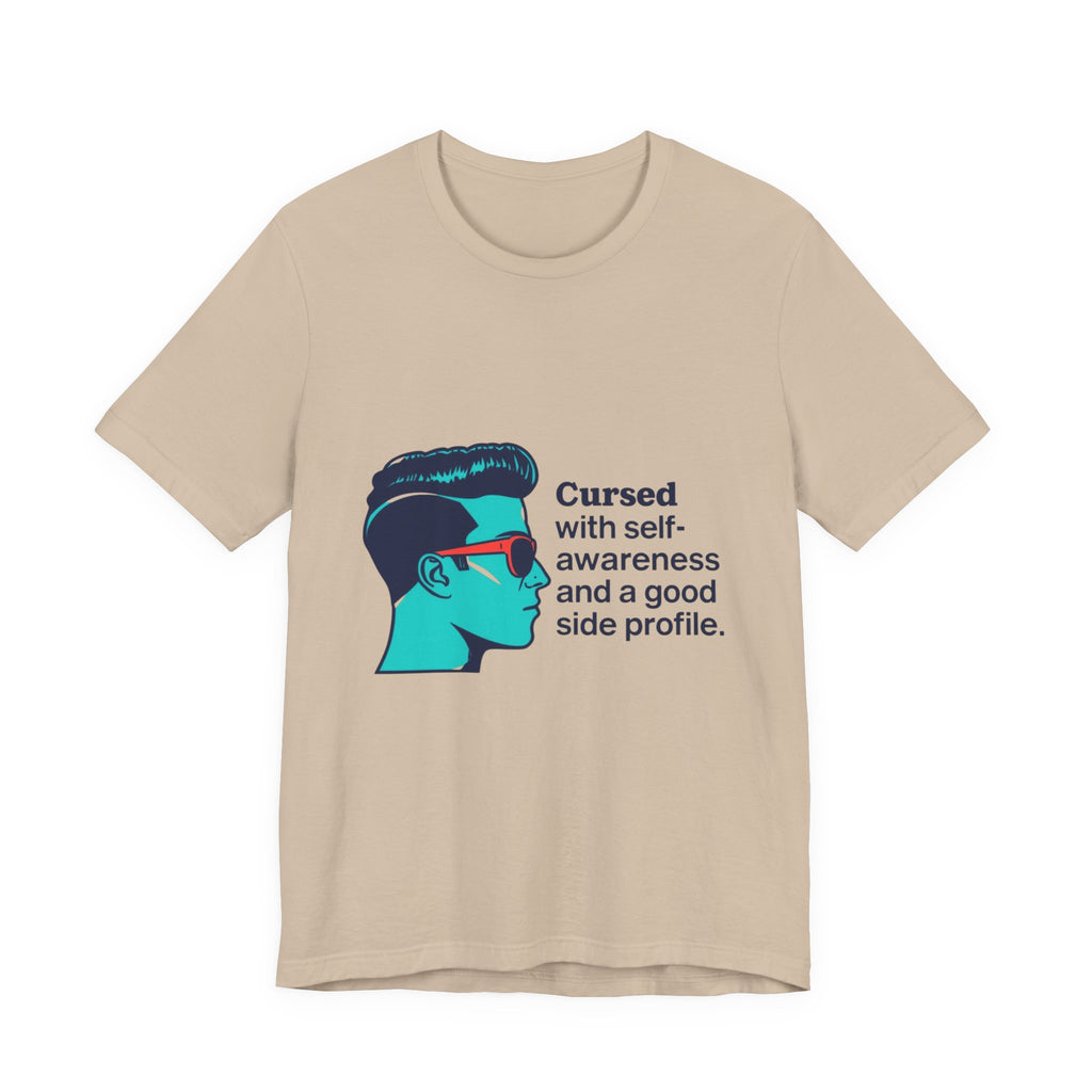 Cursed Self-Awareness T-Shirt, Funny Tee, Gift for Him, Casual Wear, Humor Shirt, Unique Gift Idea